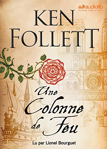 Une Colonne De Feu: Livre audio 4 CD MP3