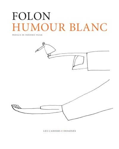 Humour Blanc von CAHIER DESSINE