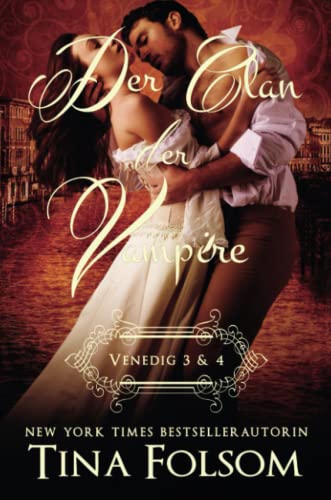 Der Clan der Vampire (Venedig 3 & 4)