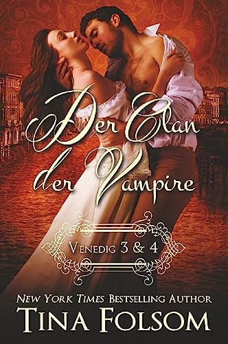 Der Clan der Vampire (Venedig 3 & 4)