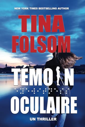 Témoin Oculaire: UN THRILLER von Independently published
