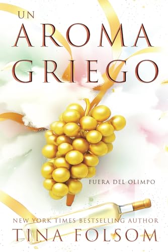 Un Aroma a Griego (Fuera del Olimpo, Band 2) von Independently published
