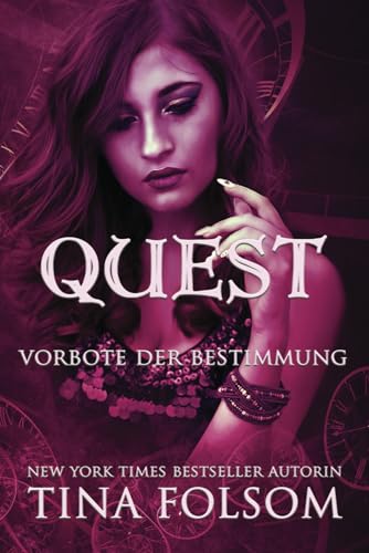 Vorbote der Bestimmung (Time Quest (DE), Band 2)