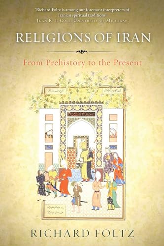 Religions of Iran: From Prehistory to the Present
