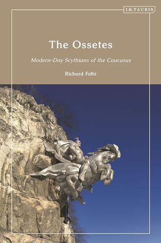 The Ossetes: Modern-Day Scythians of the Caucasus