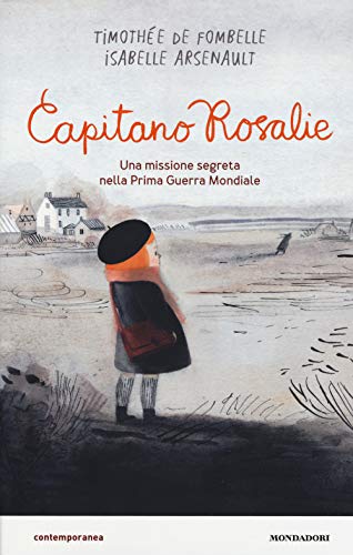 Capitano Rosalie (Contemporanea) von Mondadori