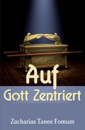 Auf Gott Zentriert von Independently published