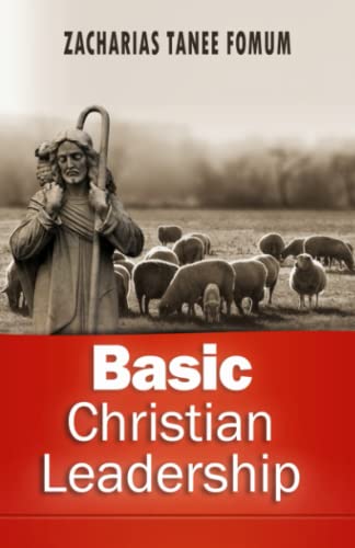 Basic Christian Leadership (Leading God's People, Band 5) von Independently published