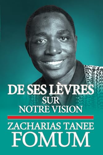 De Ses Lèvres: Sur Notre Vision von Independently published