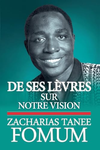 De Ses Lèvres: Sur Notre Vision De Ses Lèvres: Sur Notre Vision von Books4revival