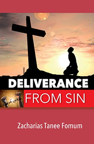 Deliverance From Sin (Practical Helps in Sanctification, Band 1)