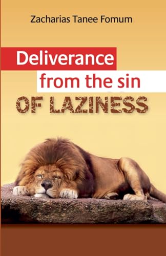 Deliverance From The Sin of Laziness (Practical Helps for the Overcomers, Band 8) von Books4revival