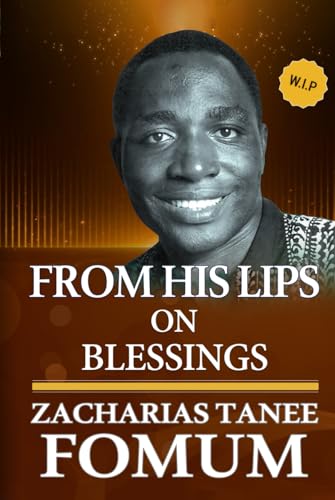 From His Lips on Blessings From His Lips on Blessings von Independently published