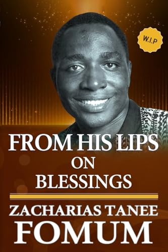 From His Lips on Blessings From His Lips on Blessings von Independently published