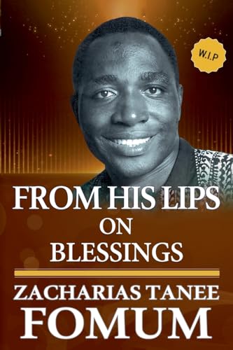 From His Lips on Blessings From His Lips on Blessings von Books4revival