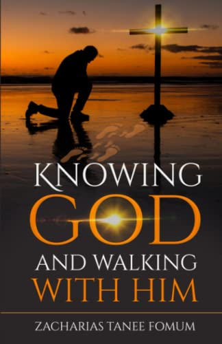 Knowing God and Walking With Him (Leading God's People, Band 26) von Independently published