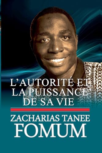 L'autorité et la puissance de sa vie (de Ses Lèvres, Band 8) von Books4revival