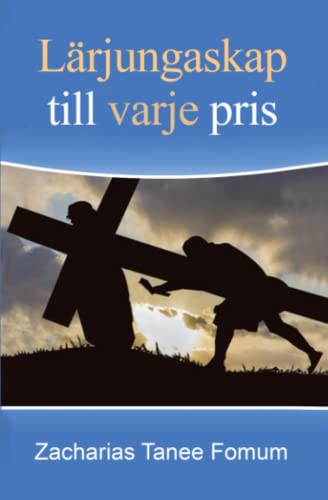 Lärjungaskap Till Varje Pris von Independently published