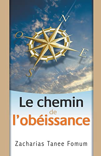 Le Chemin de L'obeissance (Le Chemin Chretien, Band 2)