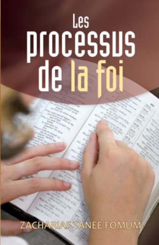 Les Processus de la Foi (Hors-Série, Band 11) von Independently published