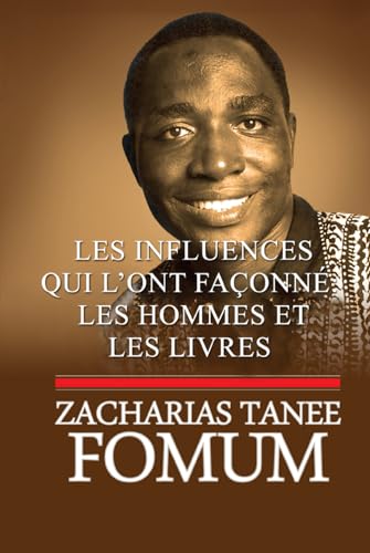 Les influences qui l’ont façonné – Les hommes et les livres (De Ses Lèvres, Band 9) von Independently published