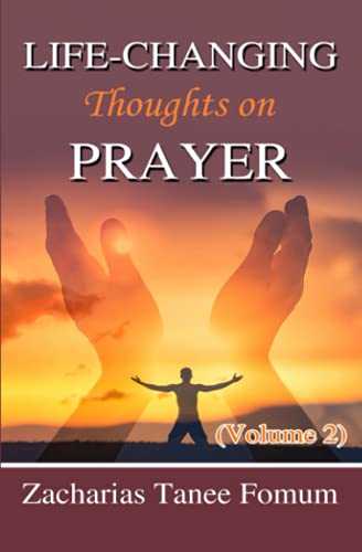 Life-Changing Thoughts on Prayer (Volume 2) (Prayer Power Series, Band 13) von Independently published
