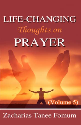 Life-Changing Thoughts on Prayer (Voulme 5) (Prayer Power Series, Band 18)