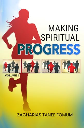 Making Spiritual Progress (Volume One) von Independently published