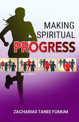 Making Spiritual Progress (Volume Two)
