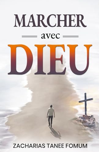 Marcher Avec Dieu (Hors-Série, Band 8) von Independently published