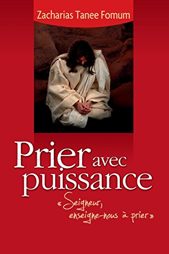 Prier Avec Puissance von Editions Du Livre Chretien