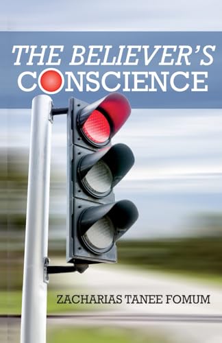 The Believer’s Conscience (Practical Helps in Sanctification, Band 10) von Independently published