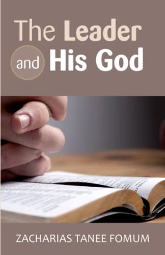 The Leader and His God (Leading God's People, Band 18) von Independently published