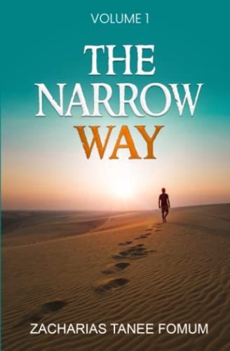 The Narrow Way (Volume 1) (Making Spiritual Progress, Band 9) von Independently published