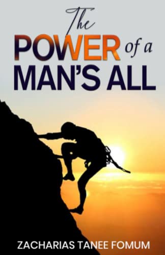 The Power of a Man’s All (Leading God's People, Band 29) von Independently published