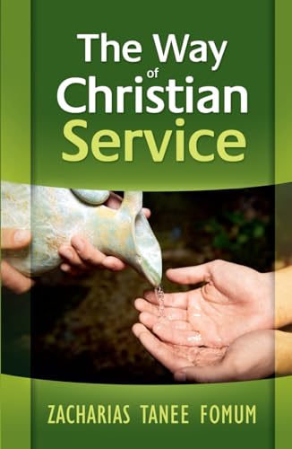 The Way of Christian Service (The Christian Way, Band 7)