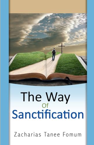 The Way of Sanctification (The Christian Way, Band 4) von Independently published