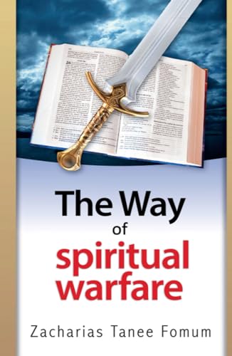 The Way of Spiritual Warfare (The Christian Way, Band 8) The Way of Spiritual Warfare (The Christian Way, Band 8)