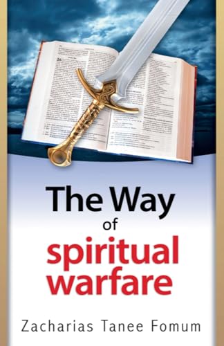 The Way of Spiritual Warfare (The Christian Way, Band 8)