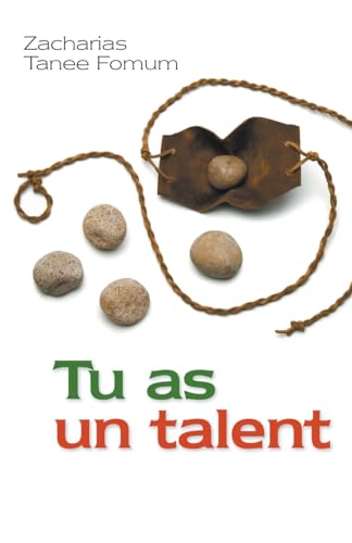 Tu as un talent (Aides Pratiques Pour Les Vainqueurs, Band 14) von Books4revival