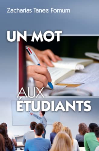 Un Mot Aux Étudiants (Hors-Série, Band 4) von Independently published