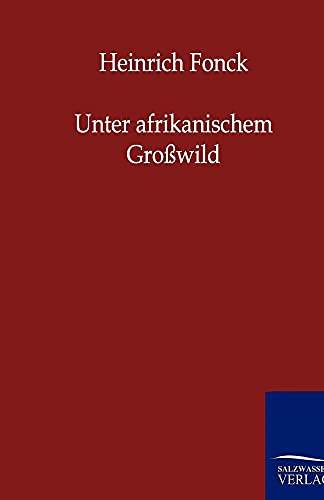 Unter afrikanischem Großwild