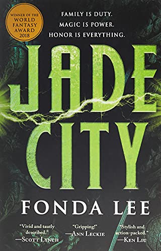 Jade City (The Green Bone Saga, 1)