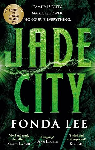 Jade City: THE WORLD FANTASY AWARD WINNER (The green bone saga, 1) von Orbit