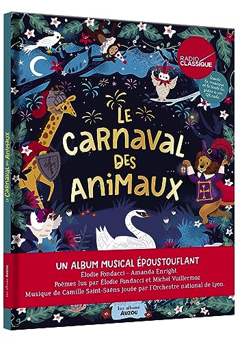 Le carnaval des Animaux: 3 an(s) von AUZOU