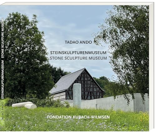 Tadao Ando – Steinskulpturenmuseum – Stone Sculpture Museum von Ess, Matthias