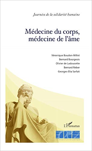 Médecine du corps, médecine de l'âme
