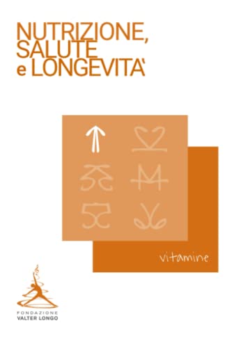 Vitamine (Nutrizione, Salute e Longevità, Band 1)