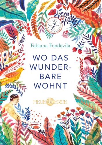 Wo das Wunderbare wohnt