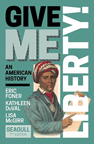 Give Me Liberty!: An American History